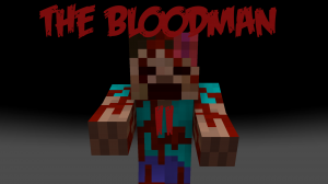 İndir The Bloodman II için Minecraft 1.12.2